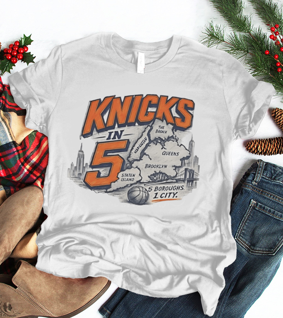 Knicks In 5 New York City 5 Boroughs Map Basketball T-Shirt