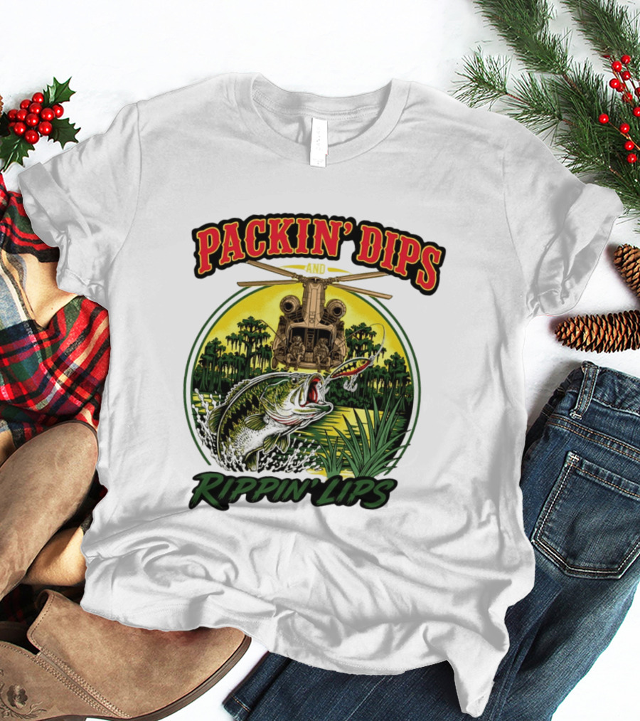 Packin' Dips And Rippin' Lips Fishing Helicopter Adventure T-Shirt