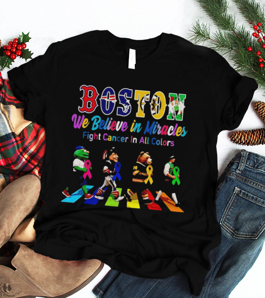 Boston We Believe In Miracles Fight Cancer In All Colors Abbey Road T-Shirt