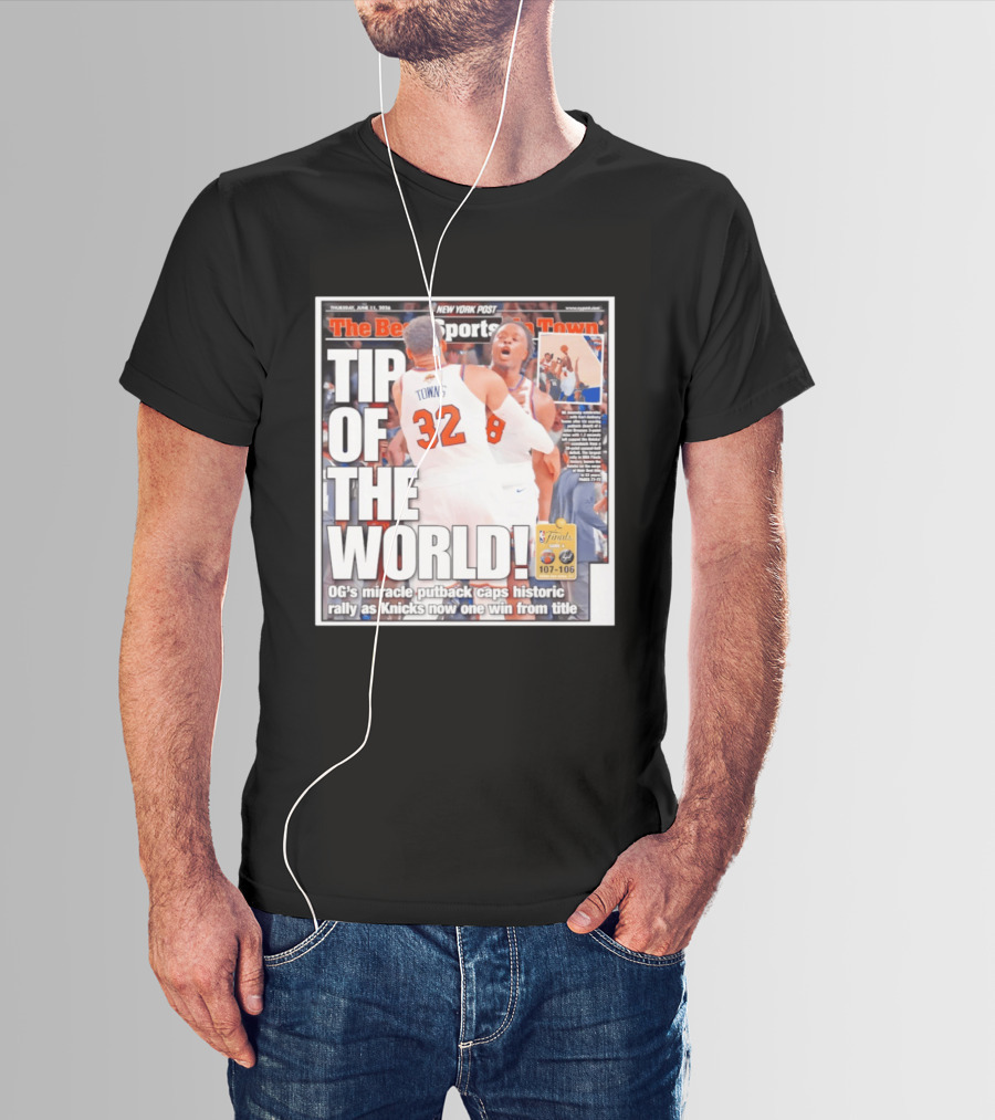 Karl Anthony Towns OG Anunoby Knicks Tip Of The World NBA Finals Victory June 11 2020 T-Shirt