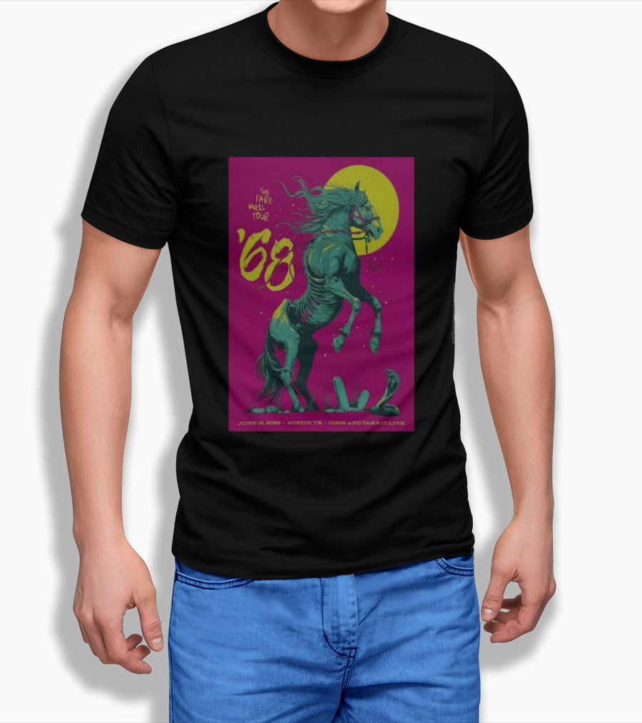 The Farewell Tour 68 June 16 2026 Austin TX Come And Take It Live T-Shirt
