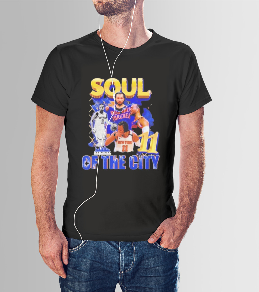 New York Knicks Jalen Brunson 11 Soul Of The City Forever T-Shirt