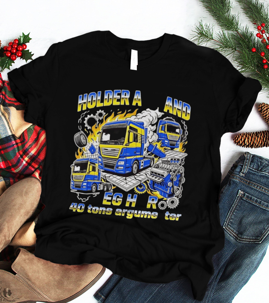 Holder Afstand Jeg Har 40 Tons Argumenter Med Lastbil Illustrationer T-Shirt