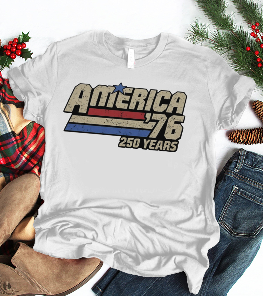 America '76 Vintage Patriotic 250 Years Celebration T-Shirt