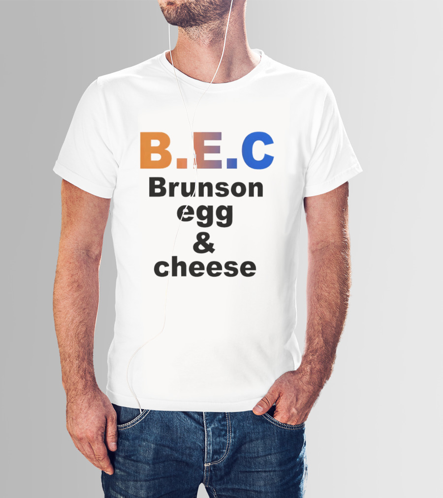 B.E.C Brunson Egg And Cheese Jalen Brunson New York Knicks Basketball NBA T-Shirt