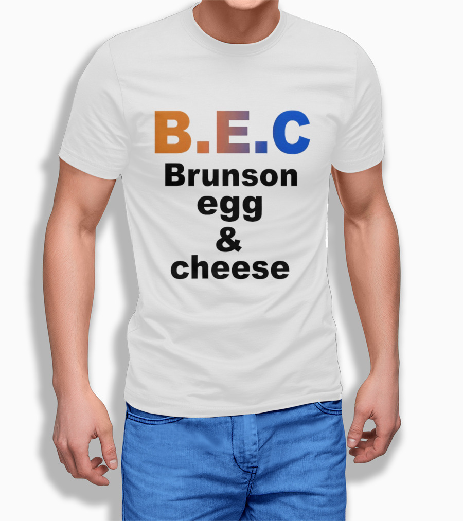 B.E.C Brunson Egg And Cheese Jalen Brunson New York Knicks Basketball NBA T-Shirt