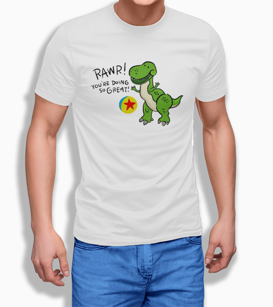RAWR You're Doing So Great Rex Toy Story Pixar Ball T-Shirt