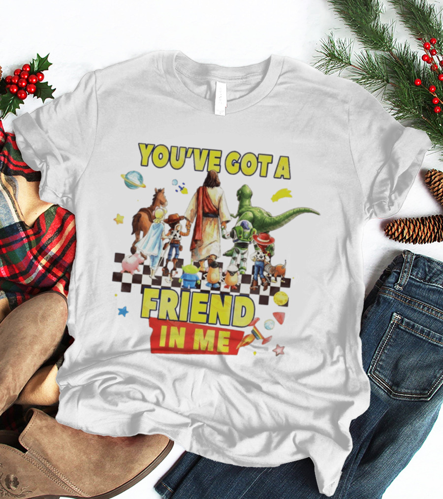 You've Got A Friend In Me Jesus Walking With Toy Story Characters T-Shirt