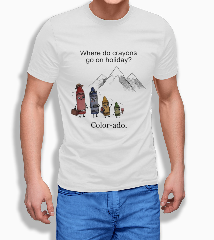 Where Do Crayons Go On Holiday In Color Ado Funny Pun With Crayon Characters And Mountains T-Shirt