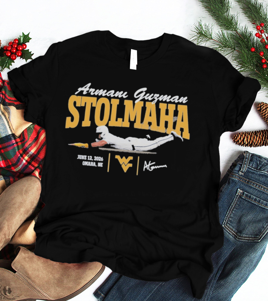 Armani Guzman Stolmaha West Virginia Mountaineers June 12 2026 Omaha NE T-Shirt
