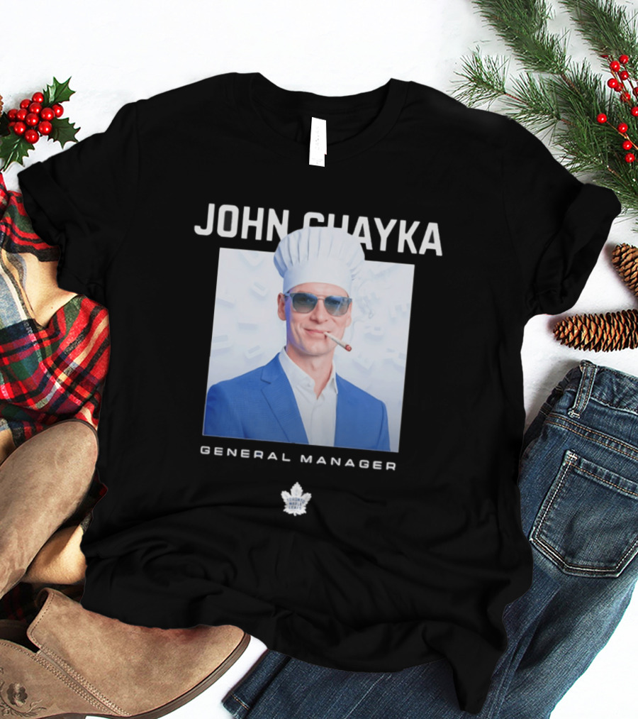 John Chayka Toronto Maple Leafs General Manager Chef Hat Smoking T-Shirt