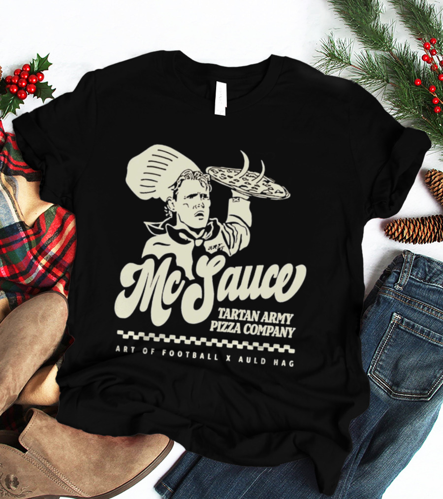 McSauce Tartan Army Pizza Company Art Of Football X Auld Hag T-Shirt