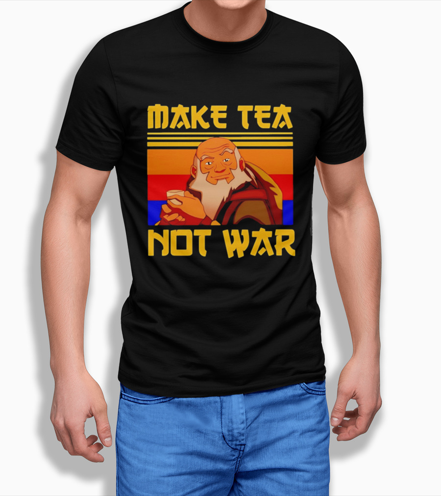 Make Tea Not War Uncle T-Shirt