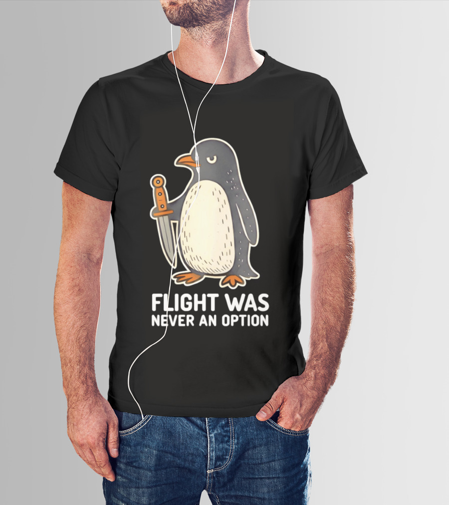 Flight Was Never An Option Cartoon Penguin With Sword T-Shirt