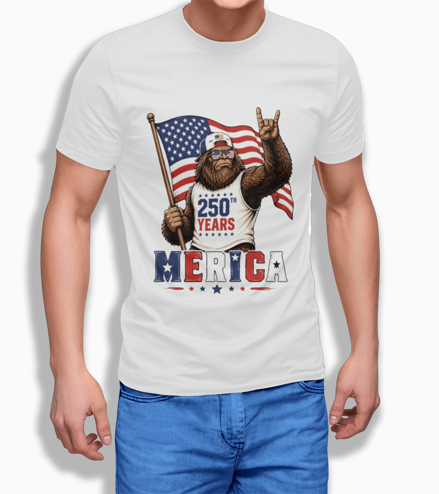 250th Years Bigfoot Merica American Flag 4th Of July Patriotic Independence Day T-Shirt
