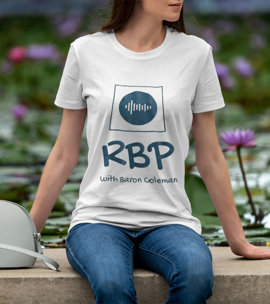 RBP With Baron Coleman Audio Wave Frequency T-Shirt