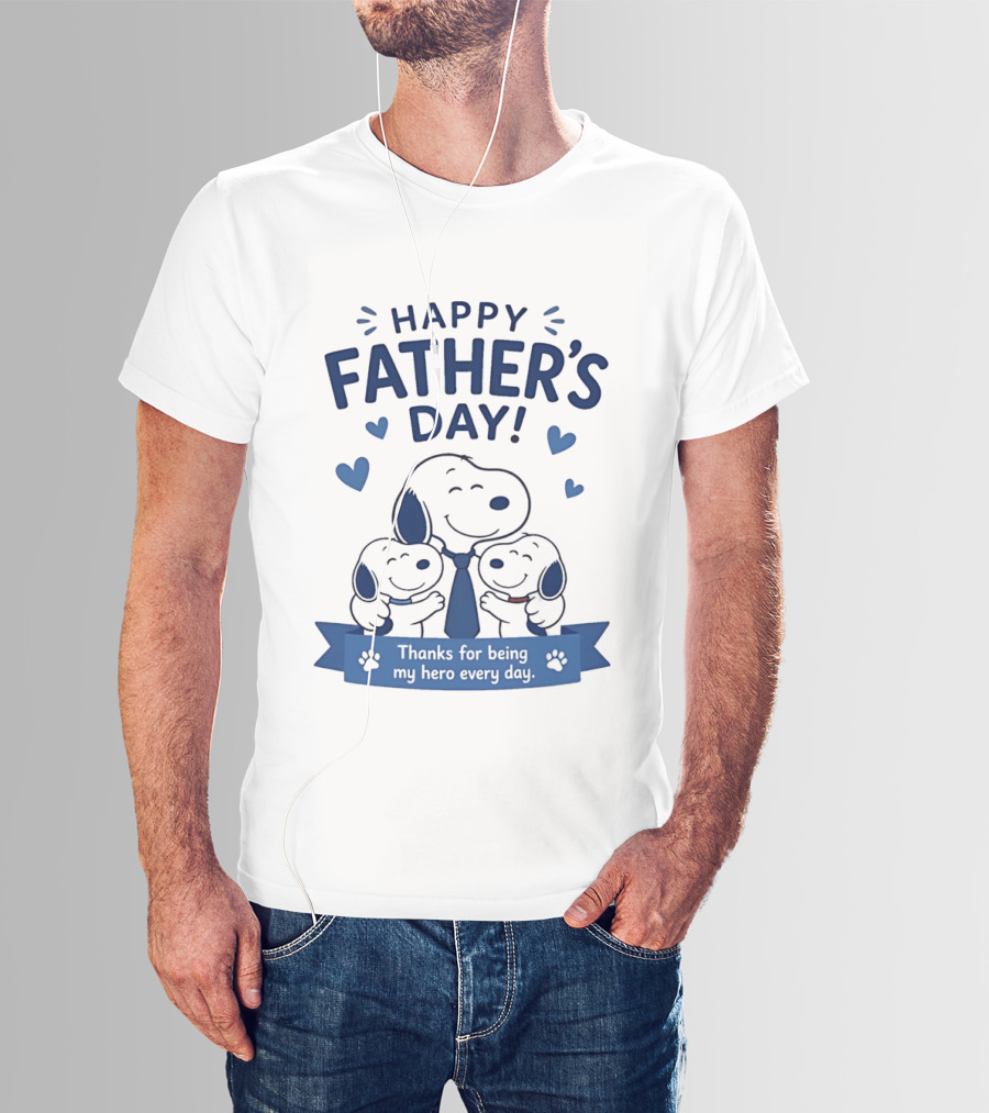 Snoopy Peanuts Happy Father's Day Thanks For Being My Hero Every Day T-Shirt