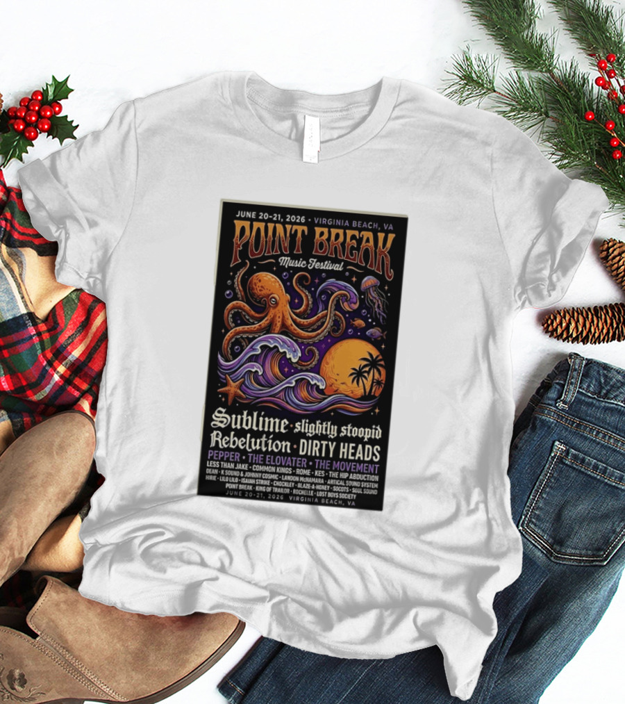 Point Break Music Festival 2026 Virginia Beach Sublime Slightly Stoopid Rebelution Dirty Heads Pepper T-Shirt