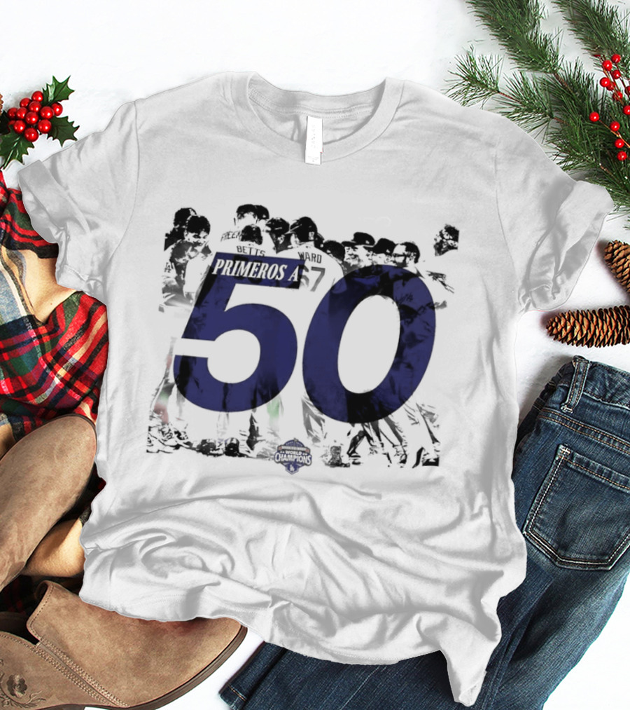 Los Angeles Dodgers Primeros 50 Win Milestone In 2023 MLB Season T-Shirt