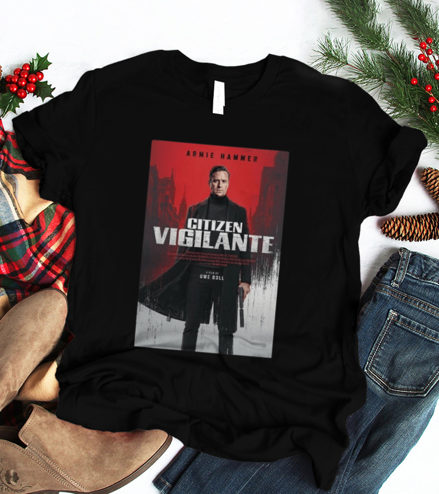 Armie Hammer Citizen Vigilante Film By Uwe Boll T-Shirt