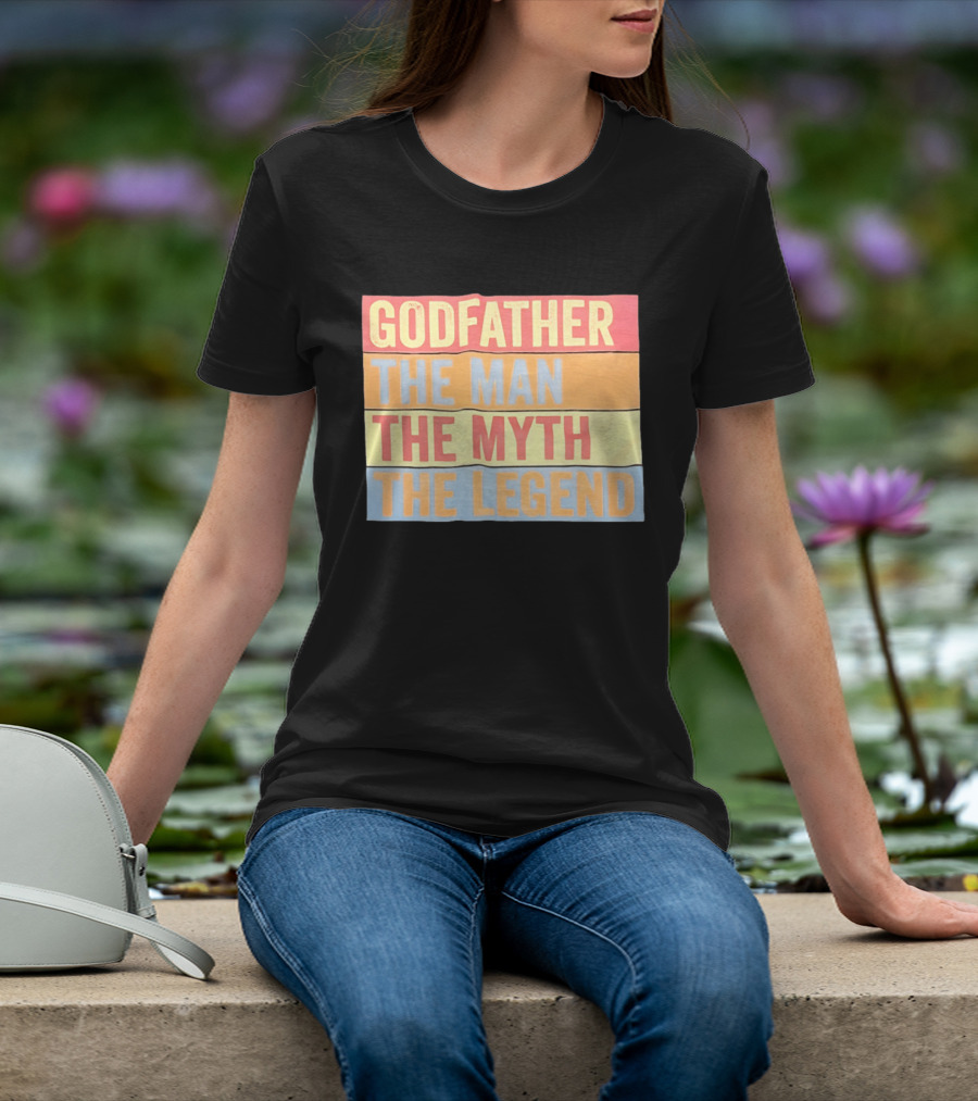 Godfather The Man The Myth The Legend T-Shirt