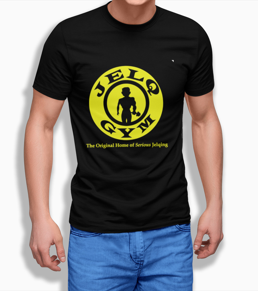 JELQ Gym The Original Home Of Serious Jelqing T-Shirt