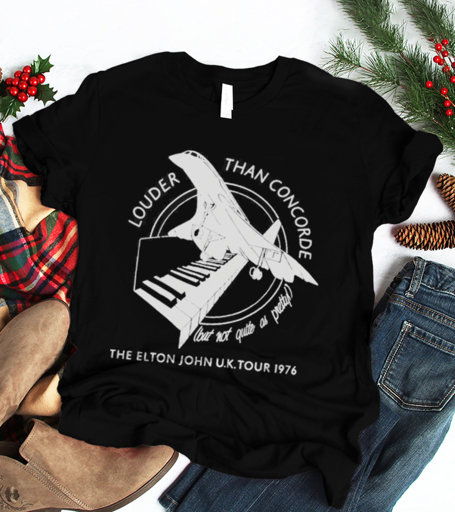 Louder Than Concorde The Elton John UK Tour 1976 T-Shirt