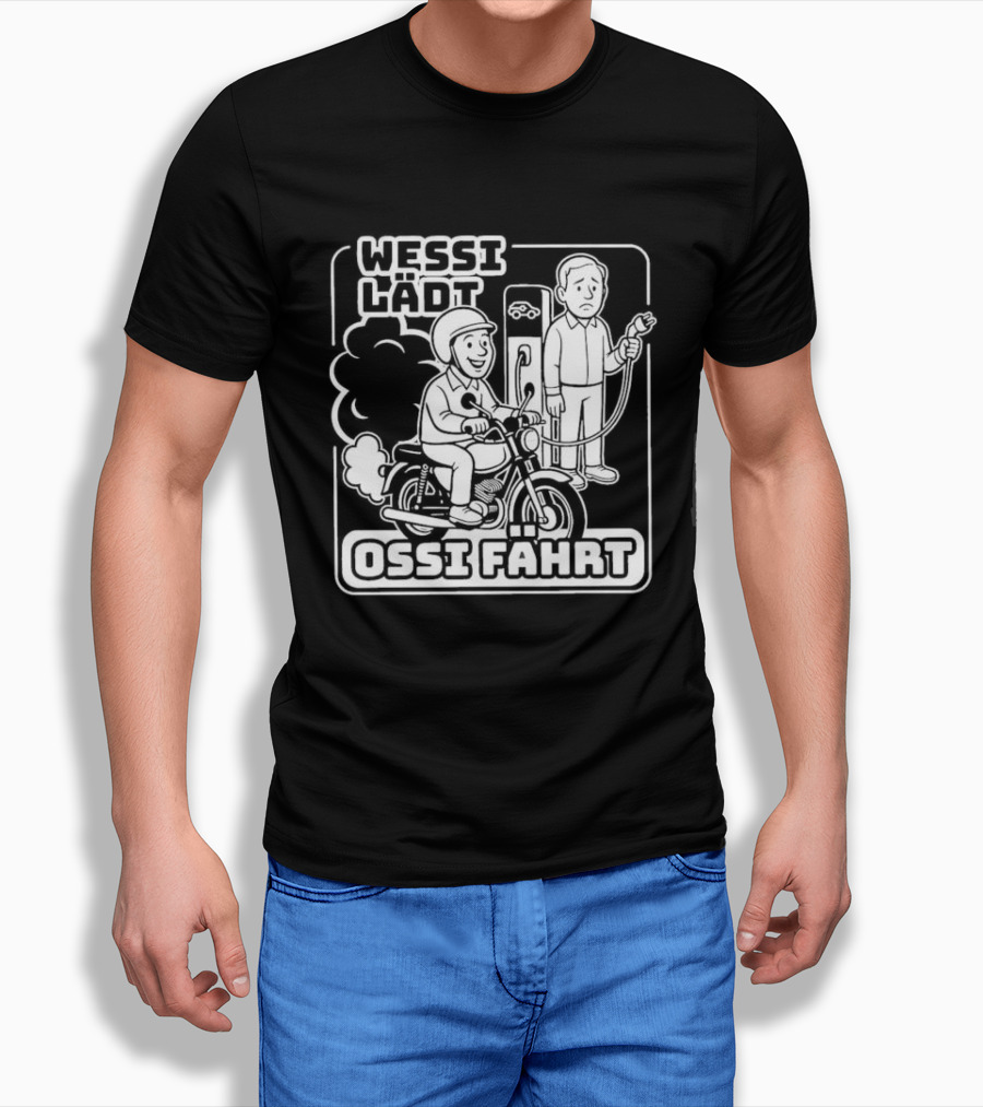 Wessi Lädt Ossi Fahrt Motif With Scooter And Gas Pump T-Shirt