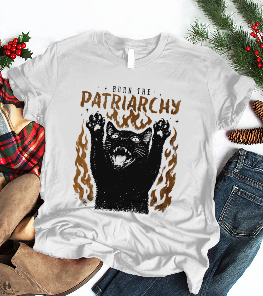 Burn The Patriarchy Feminism Cat Empowerment T-Shirt