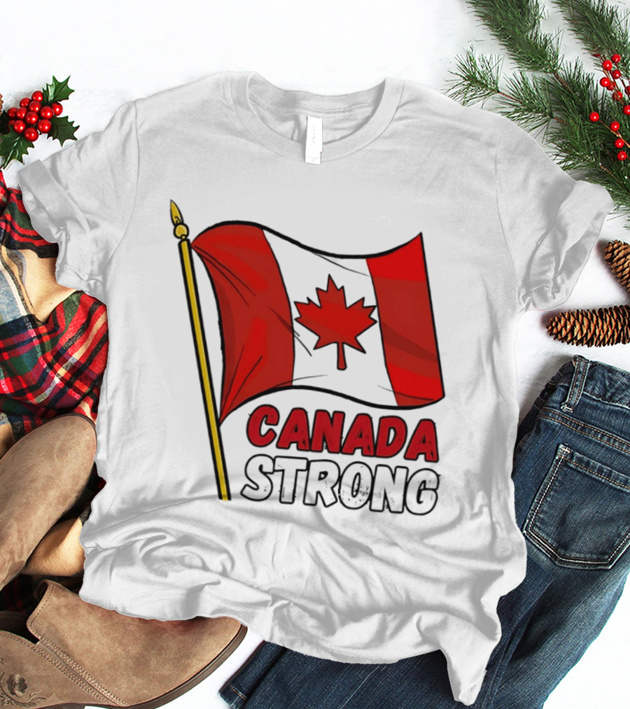 Canada Strong Maple Leaf Flag Pride T-Shirt