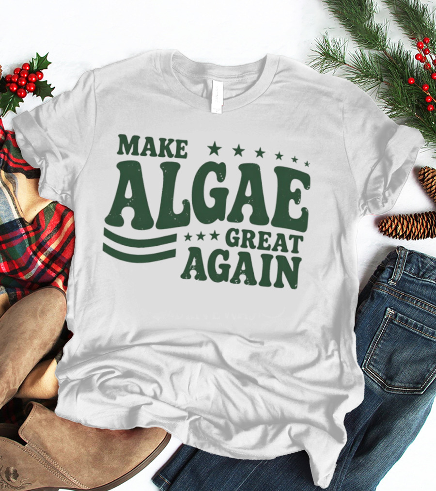 Make Algae Great Again MAGA Political Satire Team Algae Liberal Protest T-Shirt