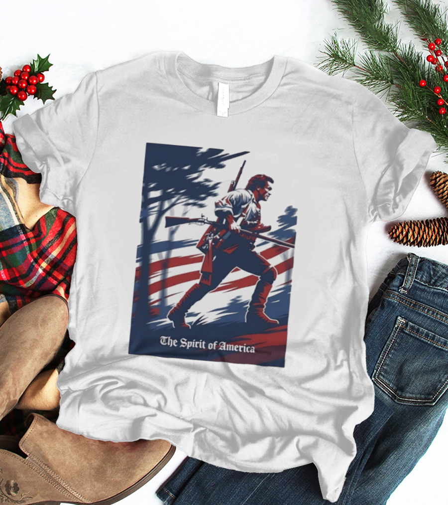 The Spirit Of America Revolutionary War Soldier With Musket And American Flag T-Shirt
