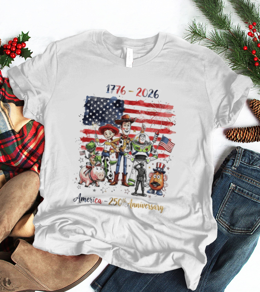 Woody Buzz Rex Hamm Jessie 1776 2026 America 250th Anniversary T-Shirt