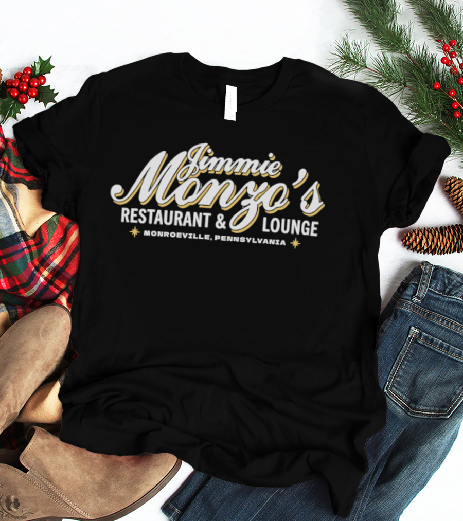 Jimmie Monzo's Restaurant & Lounge Monroeville Pennsylvania T-Shirt