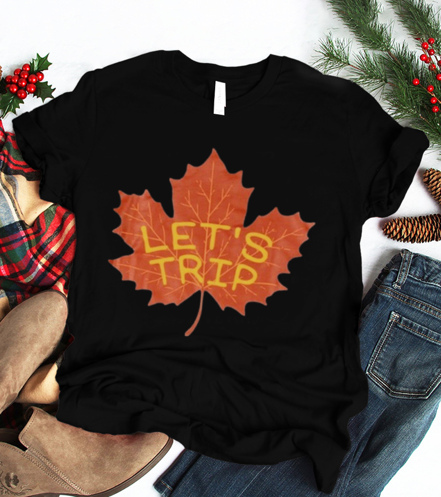 Let's Trip Maple Leaf Autumn Adventure T-Shirt