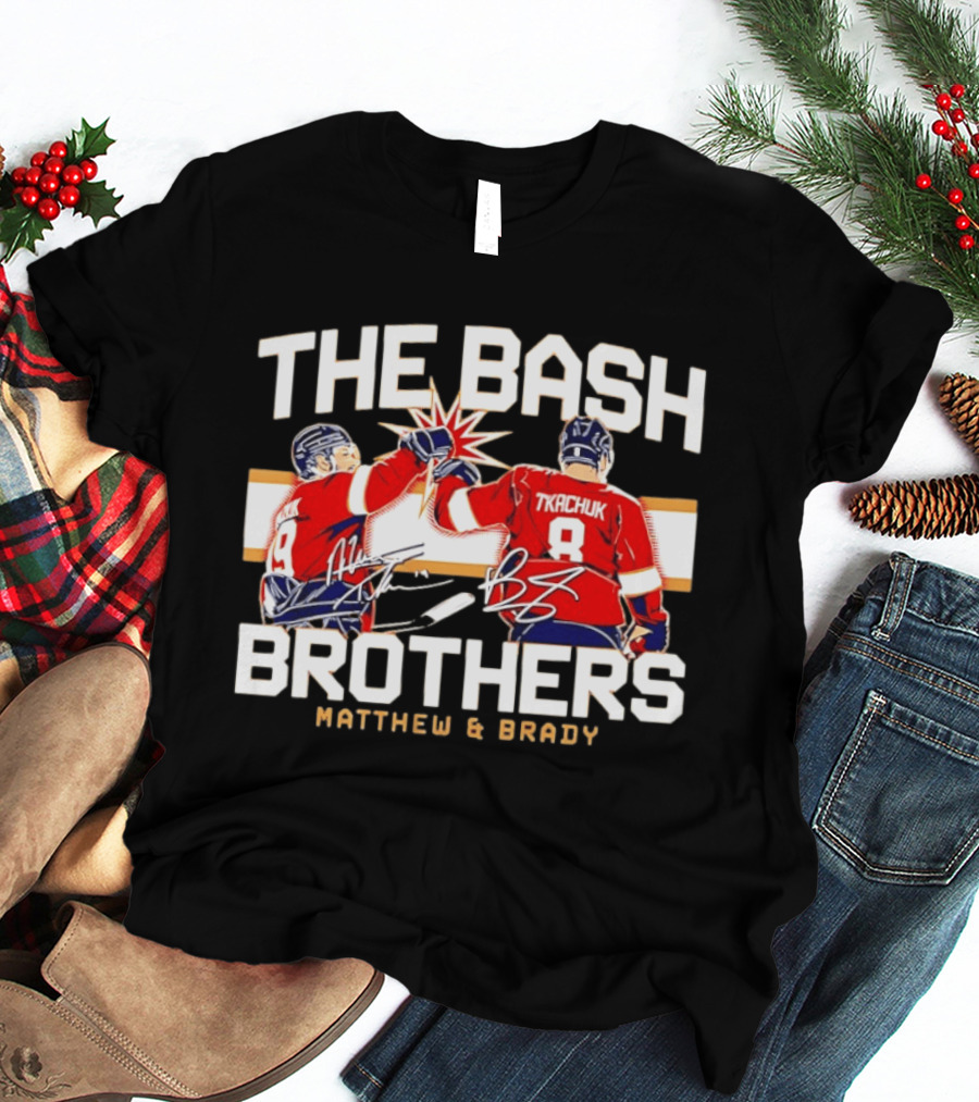 The Bash Brothers Matthew Brady Tkachuk Signatures Panthers T-Shirt