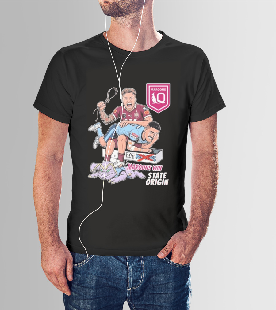 Queensland Maroons Win Over Nsw Blues State Origin Victory T-Shirt