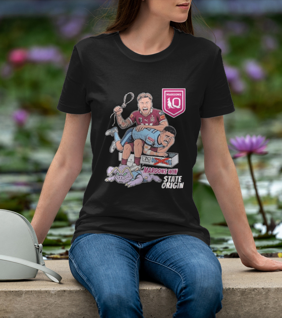 Queensland Maroons Win Over Nsw Blues State Origin Victory T-Shirt