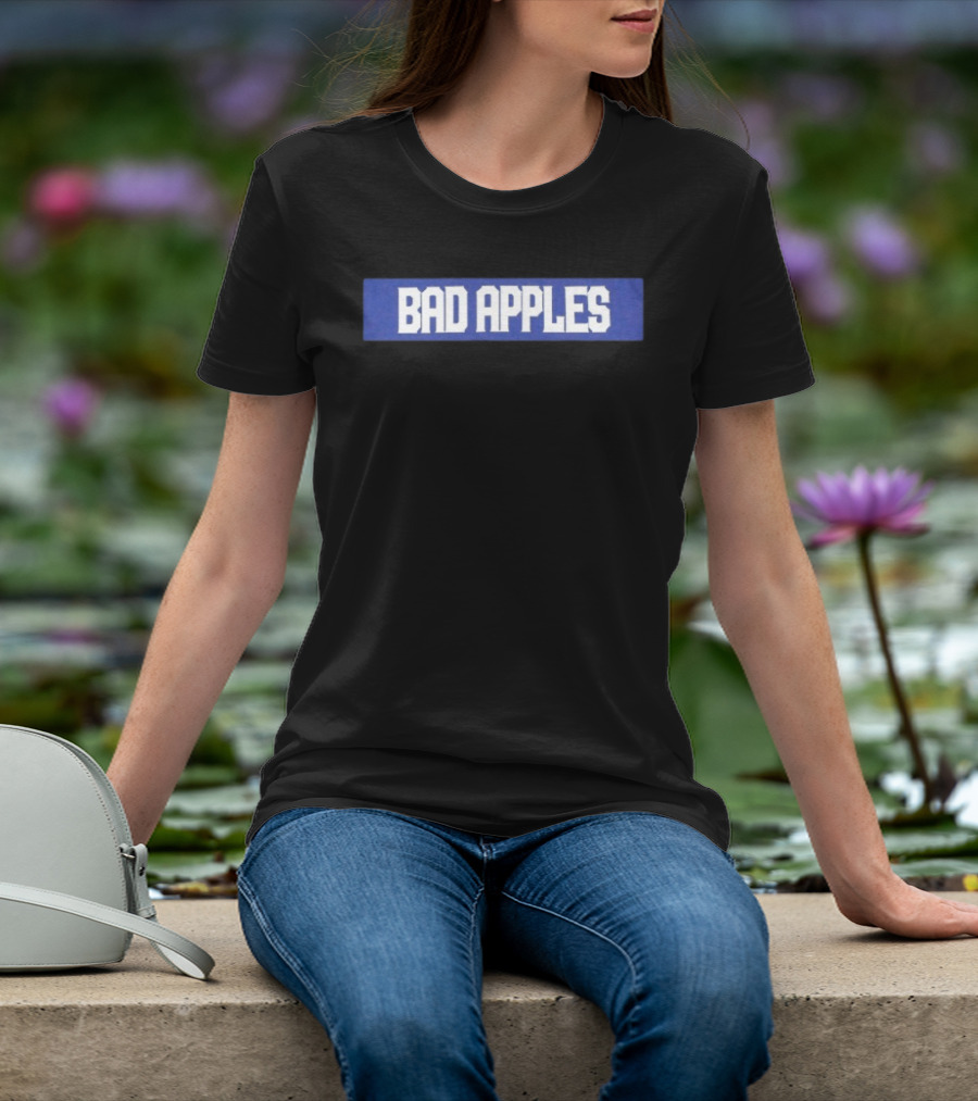 Bad Apples Bold Text White On Blue T-Shirt