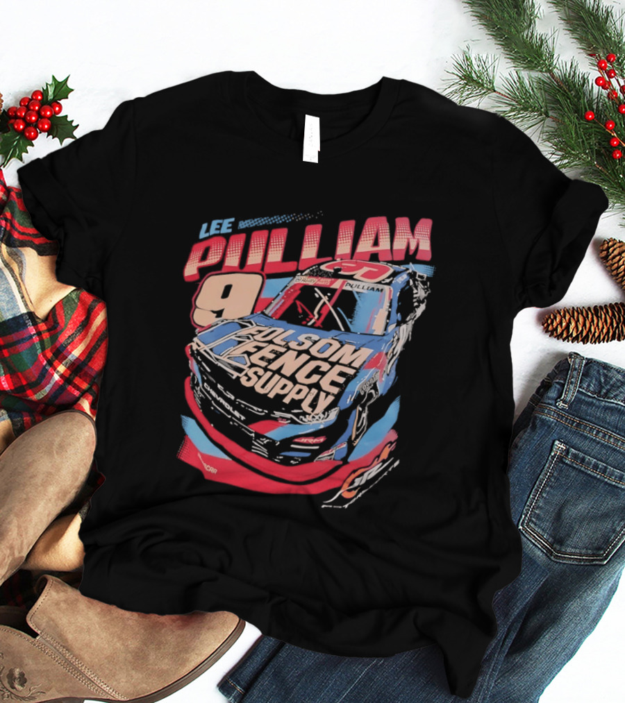 Lee Pulliam 9 Chevrolet NASCAR Folsom Fence Supply Racing T-Shirt
