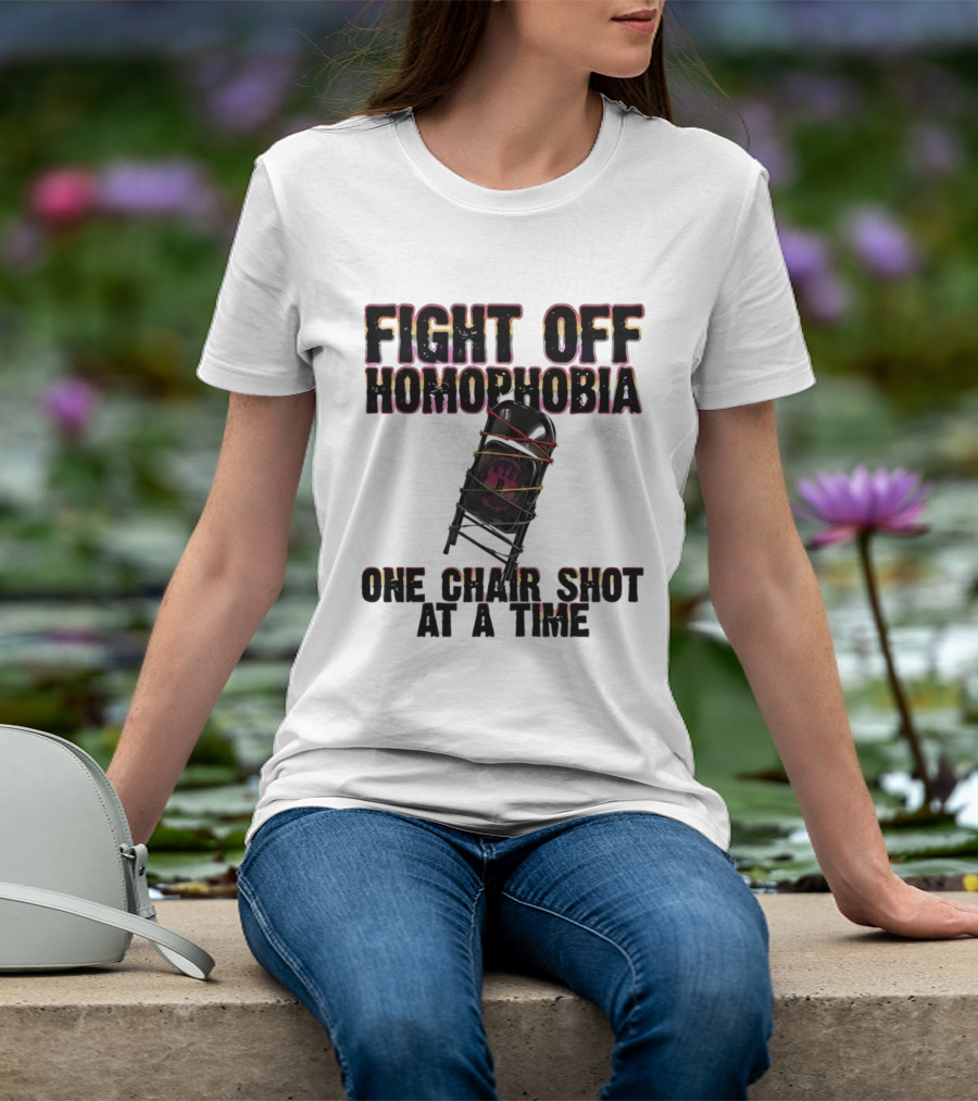 Fight Off Homophobia One Chair Shot At A Time With Barbed Wire Chair T-Shirt