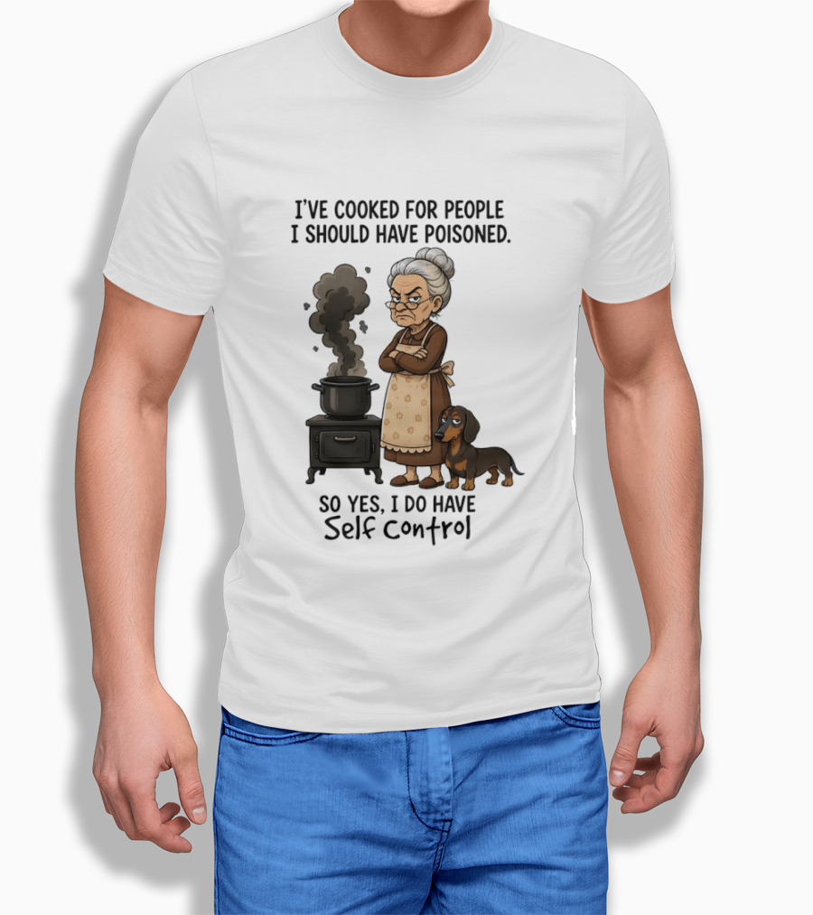 Grandma And Dachshund Cooking Humor Self Control Poised Patience T-Shirt