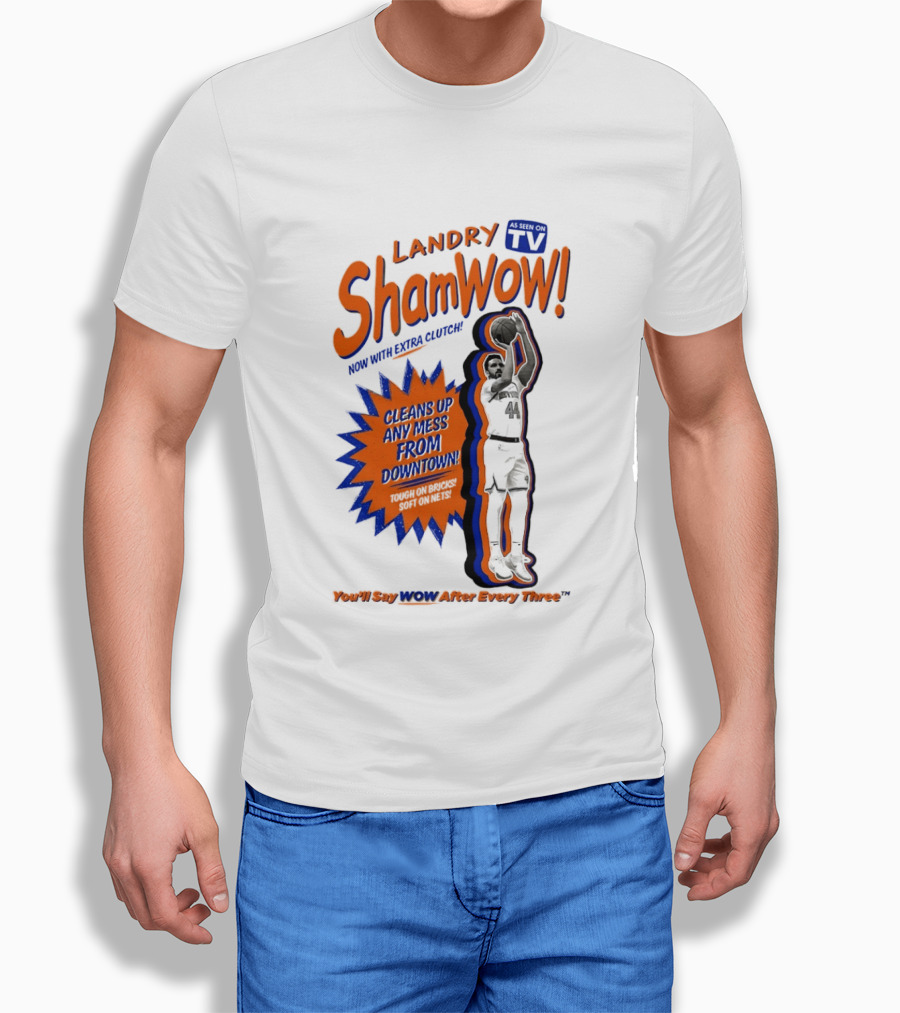 Landry Shamet ShamWow TV Extra Cleans Up Any Mess Downtown New York Knicks NBA T-Shirt