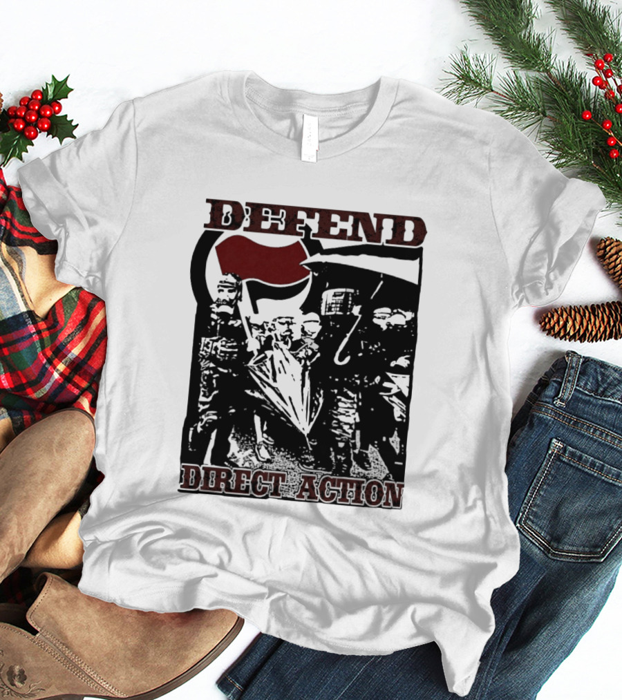 Defend Direct Action Antifa Protest Imagery With Red Flag Iconography T-Shirt