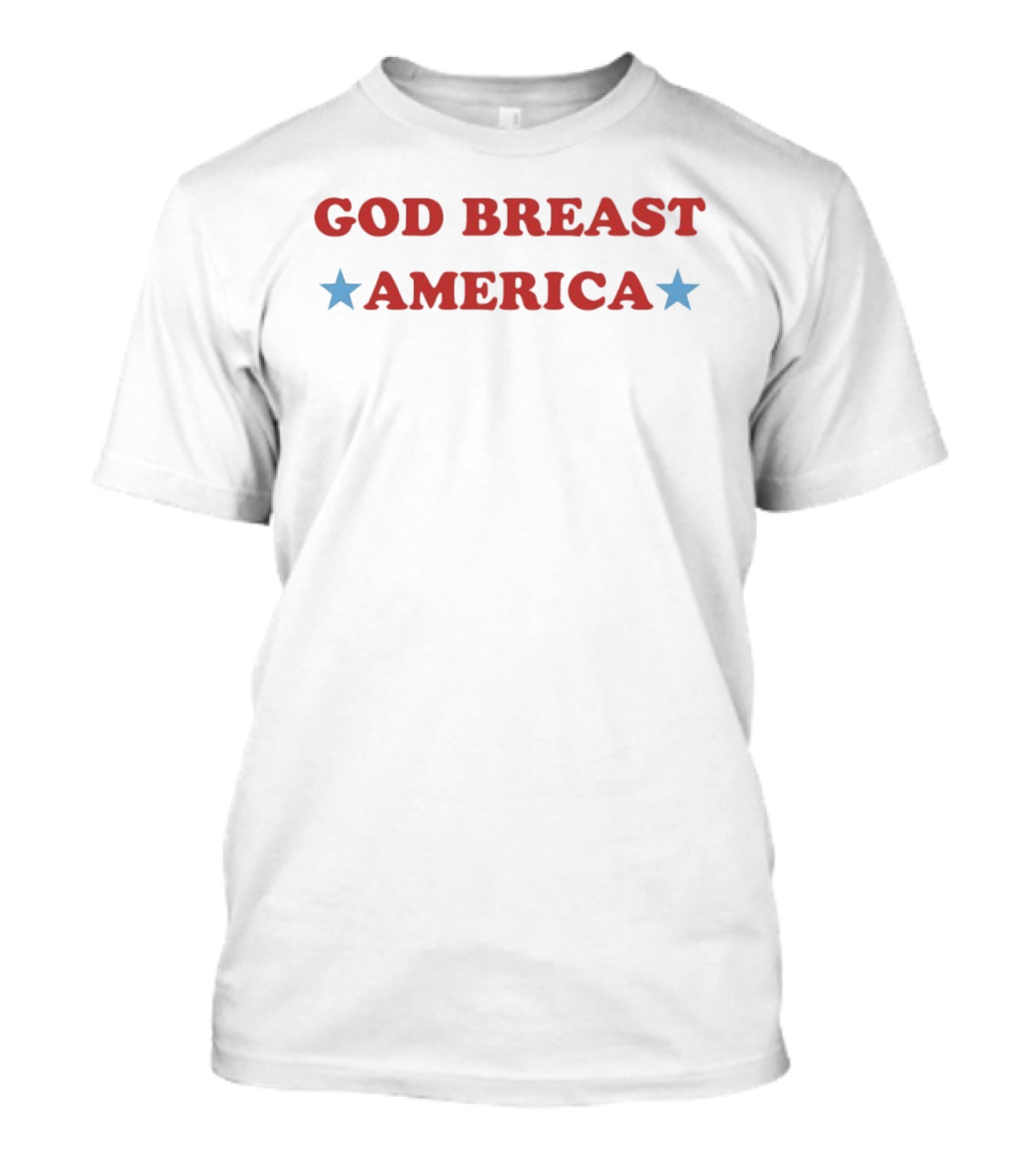 God Breast America USA Stars T-Shirt