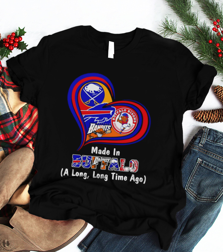 Buffalo Sabres Bills Bisons Made In Buffalo Heart T-Shirt