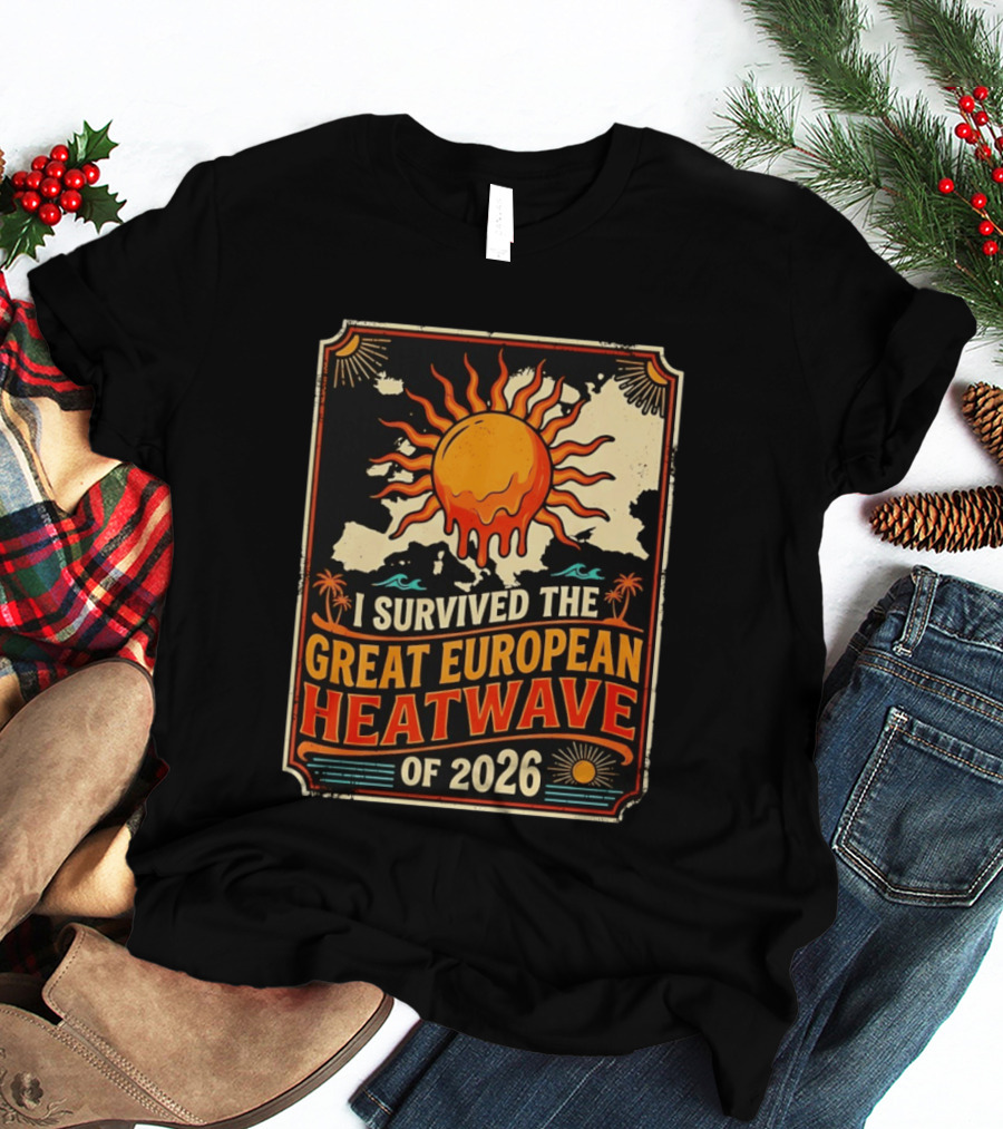 I Survived The Great European Heatwave Of 2026 Vintage Map Sun T-Shirt