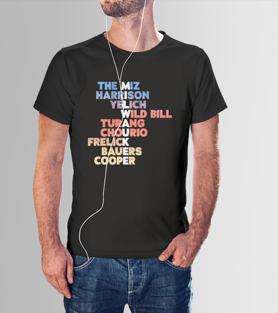 Milwaukee Brewers 2026 Roster Names The Miz Harrison Yelich Wild Bill Turang Chourio Frelick Bauers Cooper T-Shirt