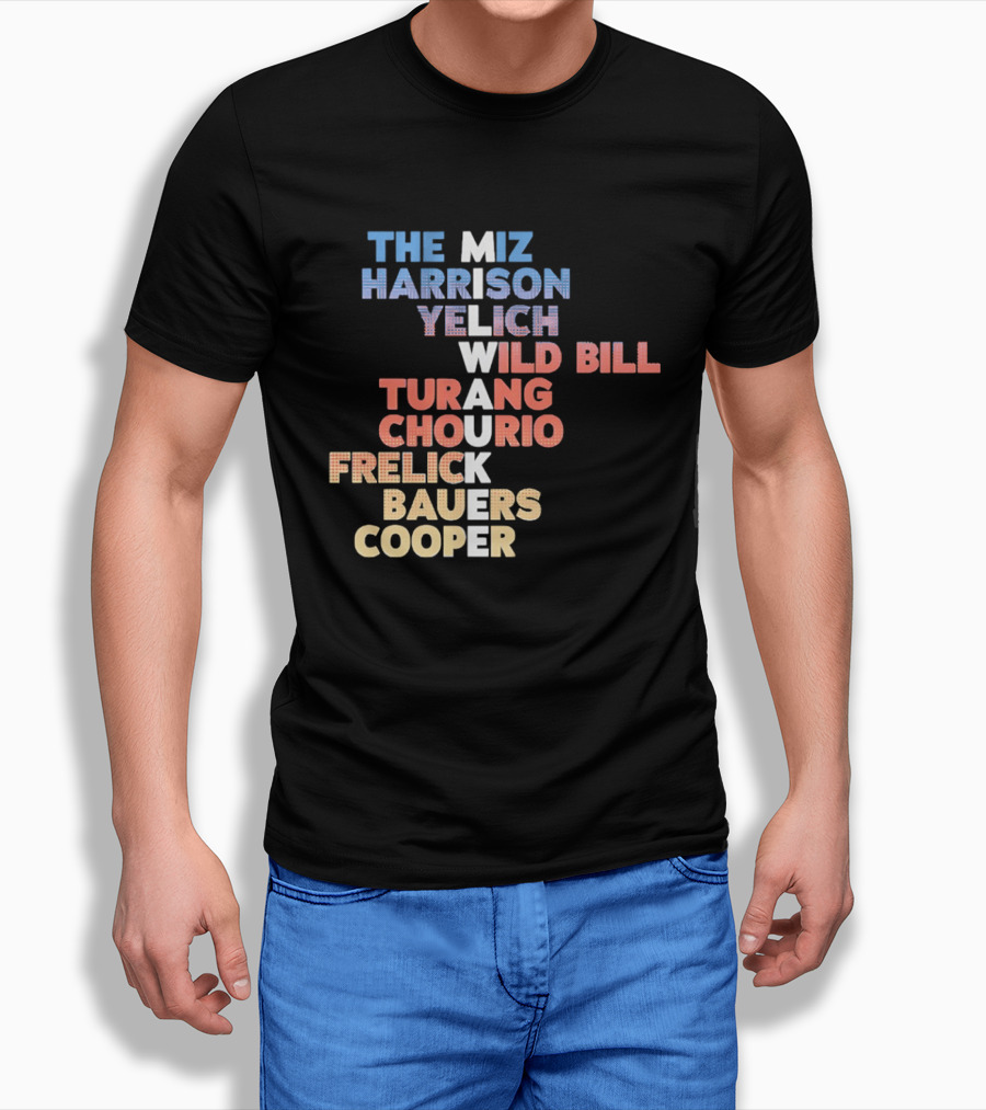 Milwaukee Brewers 2026 Roster Names The Miz Harrison Yelich Wild Bill Turang Chourio Frelick Bauers Cooper T-Shirt