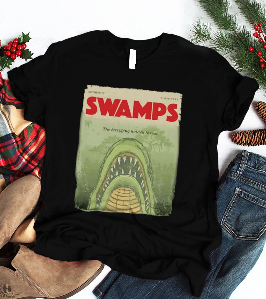 Authentic Outfitters Swamps The Terrifying Hidden Threat T-Shirt